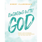 Engaging with God: Eight life-changing practices to experience all He has for you - Paperback