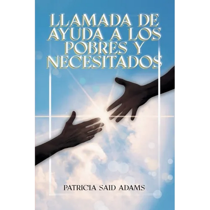 Llamada de Ayuda A Los Pobres Y Necesitados - Paperback