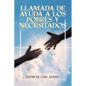 Llamada de Ayuda A Los Pobres Y Necesitados - Paperback