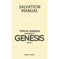 Salvation Manual: Topical Exegesis of the Book of Genesis - Volume 1 - Hardcover