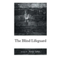 The Blind Lifeguard - Paperback