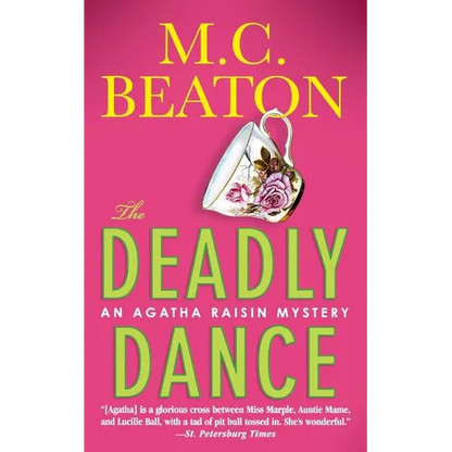 The Deadly Dance: An Agatha Raisin Mystery - Paperback