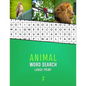 Animal Word Search Large Print 2: Word hunting puzzle book for Dementia and Alzhiemers patients Mental stimulation and memory loss game for seniors Vo - Paperback