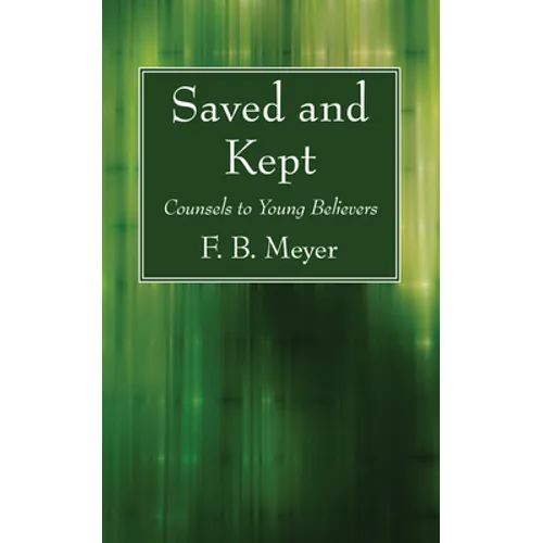 Saved and Kept - Paperback