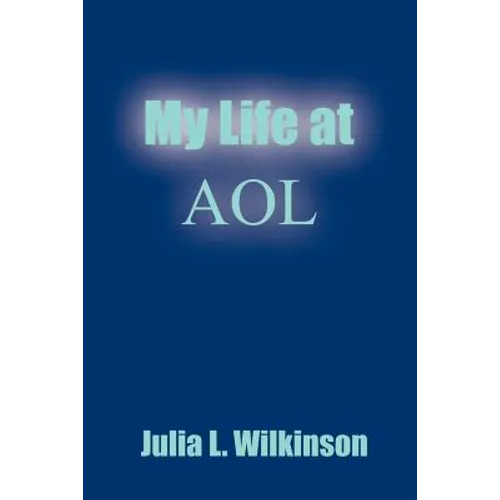 My Life at AOL - Paperback