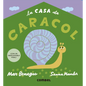 La Casa de Caracol - Board Book