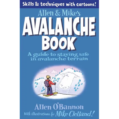 Allen & Mike's Avalanche Book - Paperback