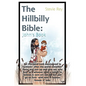 The Hillbilly Bible: John - Paperback