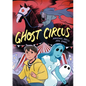 Ghost Circus - Paperback