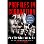 Profiles in Corruption: Abuse of Power by America's Progressive Elite - Hardcover