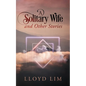 A Solitary Wife and Other Stories - Paperback