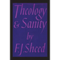 Theology and Sanity - Paperback