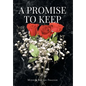 A Promise To Keep - Hardcover