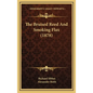 The Bruised Reed And Smoking Flax (1878) - Hardcover