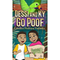 Dessi and Ky Go Poof - Hardcover