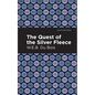 The Quest of the Silver Fleece - Hardcover