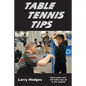 Table Tennis Tips: 2011-2013 - Paperback