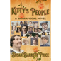 Kitty's People: The Irish Family Saga about the Rise of a Generous Woman - Paperback