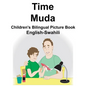 English-Swahili Time/Muda Children's Bilingual Picture Book - Paperback