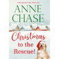 Christmas to the Rescue! - Hardcover