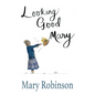 Looking Good, Mary - Paperback