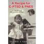 A Recipe for C-PTSD & PNES: A True Story of Determination & Hope - Hardcover