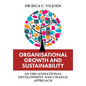 Organisational Growth and Sustainability: An Organisational Development and Change Approach - Paperback