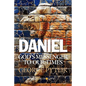 Daniel: God's Messenger to Our Times - Paperback