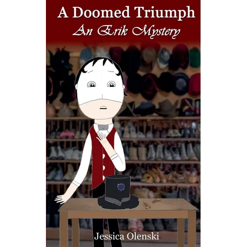 A Doomed Triumph: An Erik Mystery - Paperback