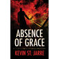 Absence of Grace - Paperback