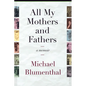 All My Mothers and Fathers: A Memoir - Paperback
