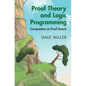 Proof Theory and Logic Programming - Hardcover