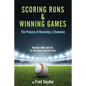 Scoring Runs & Winning Games! - Paperback