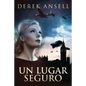 Un Lugar Seguro - Paperback