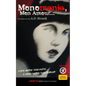 Monomania, Mon Amour: "A fate worse than death. A crime worse than murder." - Paperback