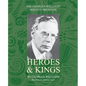 Heroes and Kings - Paperback