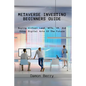Metaverse Investing Beginners Guide: Buying Virtual Land, NFTs, VR, And Other Digital Arts Of The Future - Paperback