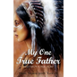 My One True Father - Paperback
