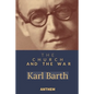 The Church and the War - Paperback
