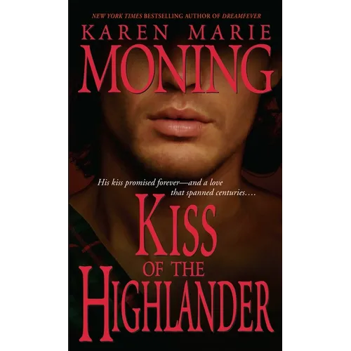 Kiss of the Highlander - Paperback