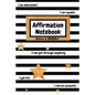 Affirmation Notebook - Paperback