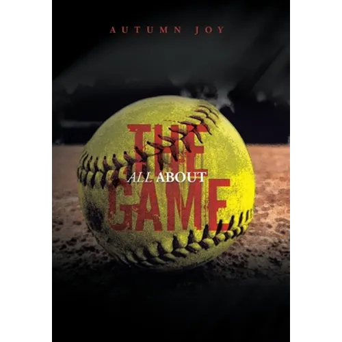 All About the Game - Hardcover