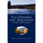 Fly Fishing the Arkansas - Paperback