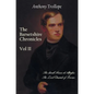 The Barsetshire Chronicles, Volume Two, Including: The Small House at Allington and the Last Chronicle of Barset - Hardcover