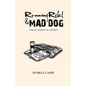Running Rebel and Mad Dog: A Memoir of Heirlooms Left Behind - Paperback