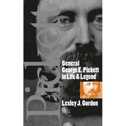 General George E. Pickett in Life and Legend - Paperback