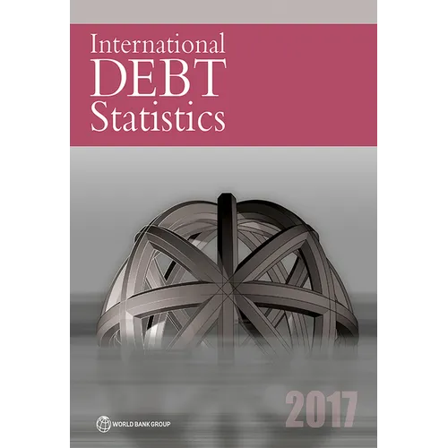 International Debt Statistics 2017 - Paperback