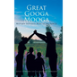 Great Googa Mooga: Multiple Sclerosis Runs in the Family - Hardcover