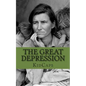 The Great Depression: A History Just For Kids - Paperback