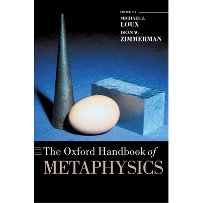 The Oxford Handbook of Metaphysics - Paperback